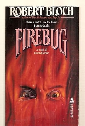 Seller image for FIREBUG [A NOVEL OF BLAZING TERROR] for sale by biblioboy