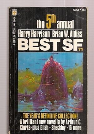 Imagen del vendedor de BEST SF: 71 [1971] [AKA THE YEAR'S BEST SCIENCE FICTION NO. 5] a la venta por biblioboy