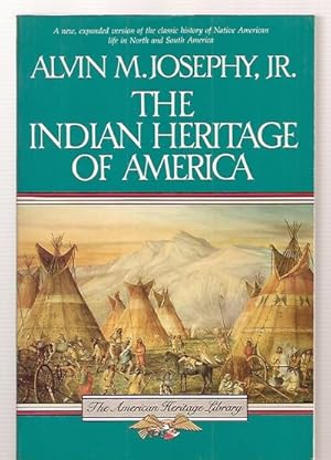 The Indian Heritage of America American Heritage Library