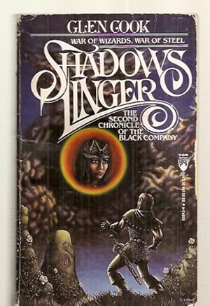 Seller image for SHADOWS LINGER: THE SECOND CHRONICLE OF THE BLACK COMPANY for sale by biblioboy