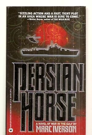 Immagine del venditore per PERSIAN HORSE [A NOVEL OF WAR IN THE GULF] venduto da biblioboy