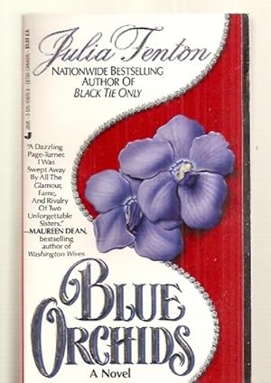 Immagine del venditore per BLUE ORCHIDS [A NOVEL] venduto da biblioboy