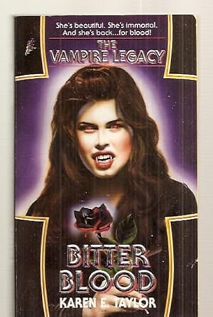 Seller image for BITTER BLOOD [THE VAMPIRE LEGACY] for sale by biblioboy