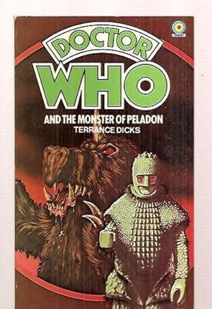 Seller image for DOCTOR WHO AND THE MONSTER OF PELADON [#43] for sale by biblioboy