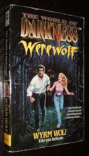 Seller image for Wyrm Wolf The World of Darkness Werewolf for sale by biblioboy