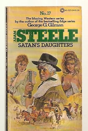 Seller image for ADAM STEELE #17: SATAN'S DAUGHTERS for sale by biblioboy