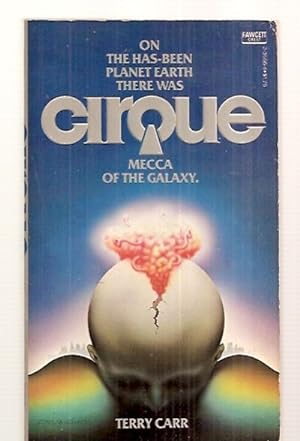 Seller image for CIRQUE: A NOVEL OF THE FAR FUTURE for sale by biblioboy