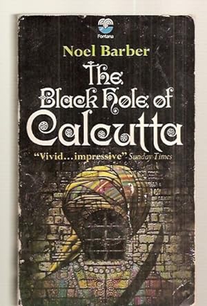 Image du vendeur pour THE BLACK HOLE OF CALCUTTA: A RECONSTRUCTION mis en vente par biblioboy