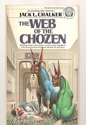 Immagine del venditore per THE WEB OF THE CHOZEN venduto da biblioboy