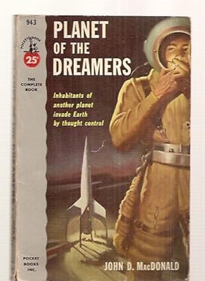 Seller image for PLANET OF THE DREAMERS: ORIGINAL TITLE: WINE OF THE DREAMERS for sale by biblioboy