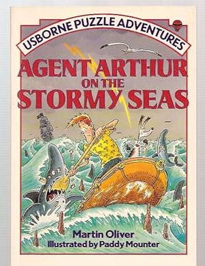 Seller image for AGENT ARTHUR ON THE STORMY SEAS [USBORNE PUZZLE ADVENTURES #9] for sale by biblioboy