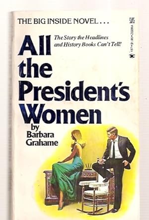 Seller image for ALL THE PRESIDENT'S WOMEN for sale by biblioboy