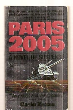 Immagine del venditore per PARIS 2005 [A NOVEL OF SUSPENSE] venduto da biblioboy