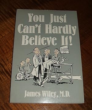 You Just Can't Hardly Believe It! // The Photos in this listing are of the book that is offered f...