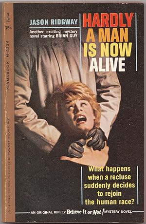 Bild des Verkufers fr Hardly a Man is Now Alive an Original Ripley Believe it or Not Mystery Novel zum Verkauf von biblioboy