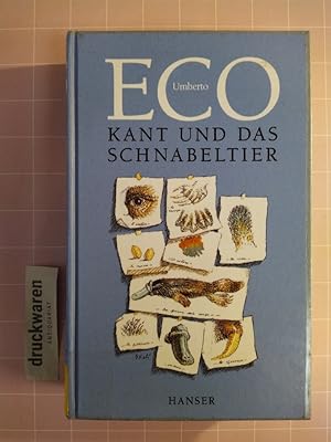 Seller image for Kant und das Schnabeltier. for sale by Druckwaren Antiquariat