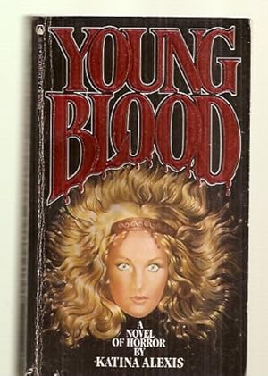 Bild des Verkufers fr YOUNG BLOOD [A NOVEL OF HORROR] zum Verkauf von biblioboy