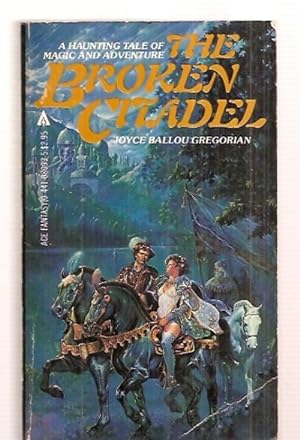 Seller image for THE BROKEN CITADEL for sale by biblioboy