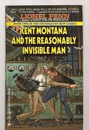 Bild des Verkufers fr Kent Montana and the Reasonably Invisible Man Book Two in the Outrageous New Series zum Verkauf von biblioboy