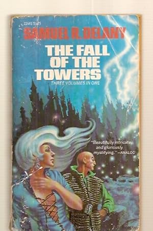 Seller image for THE FALL OF THE TOWERS: A CLASSIC SCIENCE FICTION TRILOGY [THREE VOLUMES IN ONE] [OUT OF THE DEAD CITY + THE TOWERS OF TORON + CITY OF A THOUSAND SUNS] for sale by biblioboy