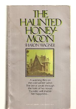 Seller image for THE HAUNTED HONEYMOON for sale by biblioboy