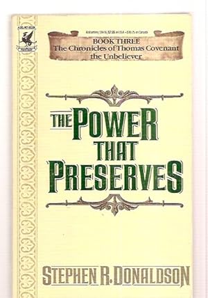 Seller image for THE POWER THAT PRESERVES: BOOK THREE THE CHRONICLES OF THOMAS COVENANT THE UNBELIEVER for sale by biblioboy