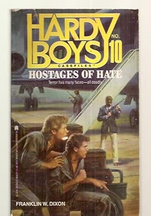 Seller image for THE HARDY BOYS CASEFILES: #10 HOSTAGES OF HATE for sale by biblioboy