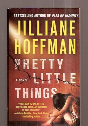 Bild des Verkufers fr PRETTY LITTLE THINGS [A NOVEL] zum Verkauf von biblioboy