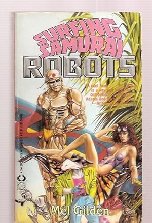 Seller image for SURFING SAMURAI ROBOTS for sale by biblioboy