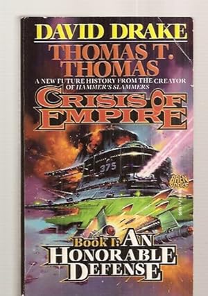 Seller image for CRISIS OF EMPIRE: BOOK I: AN HONORABLE DEFENSE for sale by biblioboy