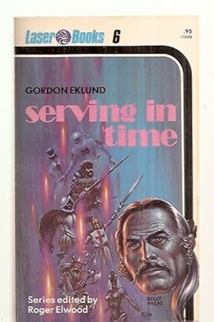 Seller image for SERVING IN TIME [LASER BOOKS #6] for sale by biblioboy
