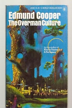 Seller image for THE OVERMAN CULTURE for sale by biblioboy