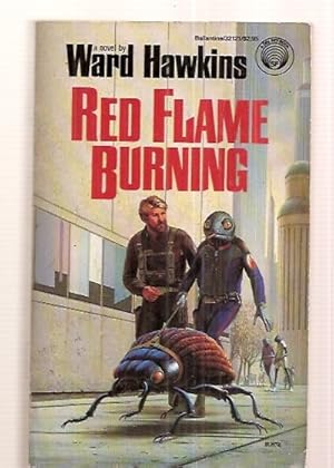 Imagen del vendedor de RED FLAME BURNING: A NOVEL a la venta por biblioboy
