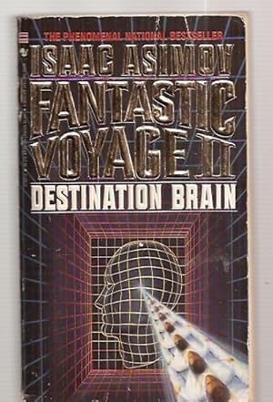 Imagen del vendedor de FANTASTIC VOYAGE II: DESTINATION BRAIN a la venta por biblioboy