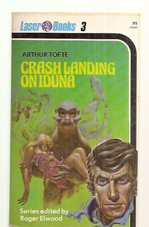 Imagen del vendedor de Crash Landing On Iduna Laser Books #3 a la venta por biblioboy