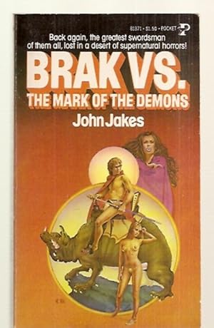 Bild des Verk�ufers f�r Brak The Barbarian Versus the Mark of the Demons //// The Pictures in the listing are of the book that is for sale. We do not use Stock Photos what you see is what you get !!! zum Verkauf von biblioboy