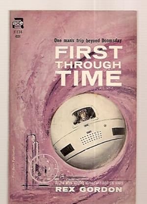 Imagen del vendedor de FIRST THROUGH TIME [later issued in the UK as: THE TIME FACTOR] a la venta por biblioboy