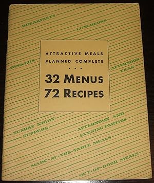 32 Menus 72 Recipes Attractive Meals Planned Complete