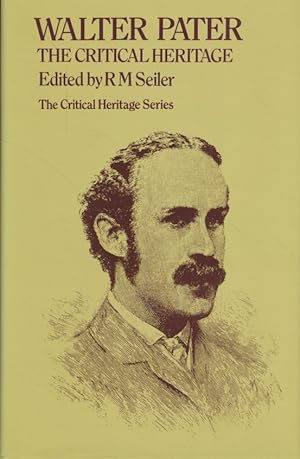 Seller image for Walter Pater: The Critical Heritage. (The Critical Heritage Series). for sale by Fundus-Online GbR Borkert Schwarz Zerfa