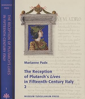 Bild des Verkufers fr Reception of Plutarch's 'Lives' in Fifteenth-Century Italy Volume 1 & 2. zum Verkauf von Fundus-Online GbR Borkert Schwarz Zerfa