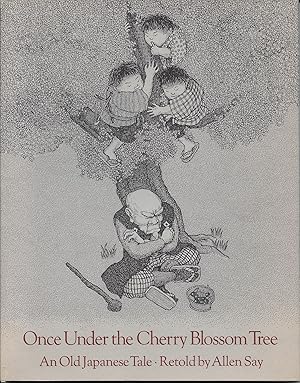 Once Under the Cherry Blossom Tree: An Old Japanese Tale