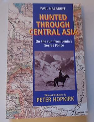 Seller image for Hunted Through Central Asia for sale by Empire Books