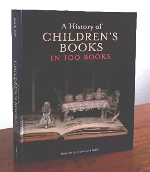 Immagine del venditore per A History of Children's Books in 100 Books venduto da Structure, Verses, Agency  Books