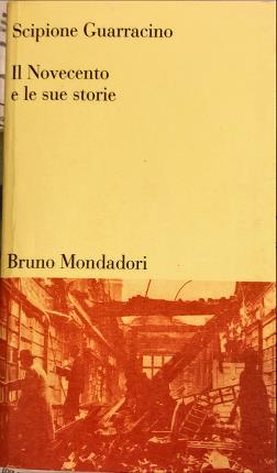 Image du vendeur pour Il Novecento e le sue storie. mis en vente par Libreria La Fenice di Pietro Freggio