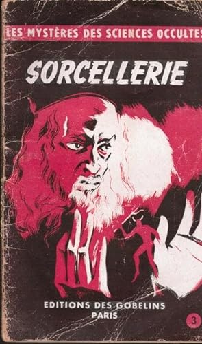 Bild des Verkufers fr Sorcellerie zum Verkauf von LE GRAND CHENE