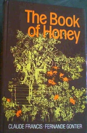 Bild des Verkufers fr The Book of Honey zum Verkauf von Chapter 1