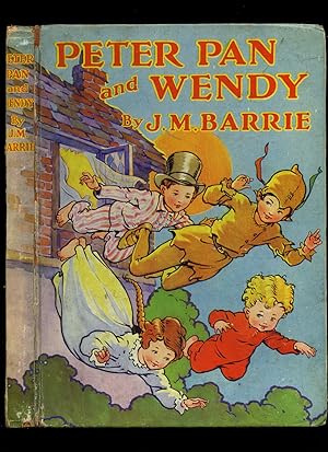 Image du vendeur pour J. M. Barrie's Peter Pan and Wendy | Retold by May Byron for Boy and Girls, with the Approval of the Author mis en vente par Little Stour Books PBFA Member