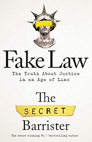 Seller image for Fake Law: The Truth About Justice in an Age of Lies for sale by Redux Books