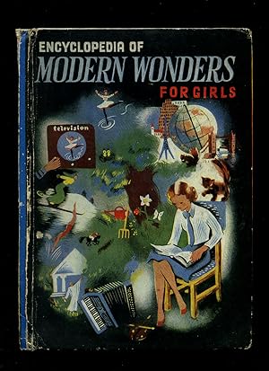 Image du vendeur pour Encyclopedia (Encyclopaedia) of Modern Wonders For Girls mis en vente par Little Stour Books PBFA Member