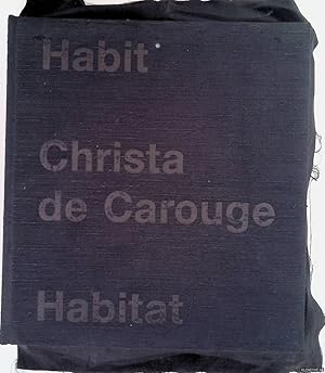Imagen del vendedor de Christa de Carouge: Habit - Habitat a la venta por Klondyke